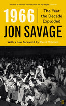 1966 : The Year the Decade Exploded-9780571368556