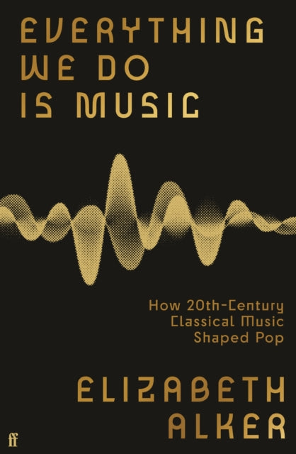 Everything We Do is Music