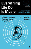 Everything We Do is Music