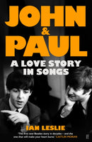John and Paul : A Love Story in Songs - 'The first new Beatles story in decades'-9780571376117