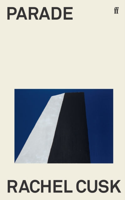 Parade : WINNER OF THE GOLDSMITHS PRIZE-9780571377961