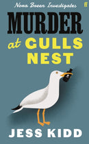 Murder at Gulls Nest : Nora Breen Investigates, the charming new historical seaside murder mystery, from much-loved author Jess Kidd-9780571378944