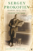 Sergey Prokofiev: Diaries 1915-1923