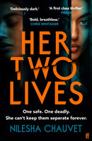 Her Two Lives : A gripping psychological revenge thriller, 'one of 2024's most impressive and thought-provoking debuts'-9780571382125