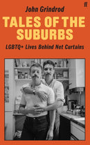 Tales of the Suburbs : LGBTQ+ Lives Behind Net Curtains-9780571382866