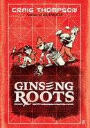 Ginseng Roots : 'A comic-book masterpiece' Observer-9780571386611