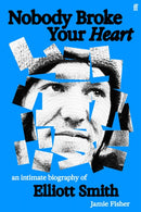 Nobody Broke Your Heart