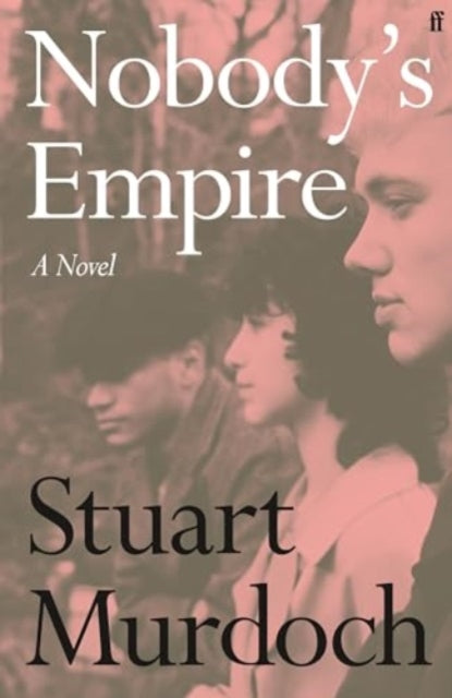Nobody's Empire-9780571388097