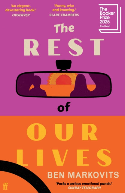 The Rest of Our Lives by Benjamin Markovits