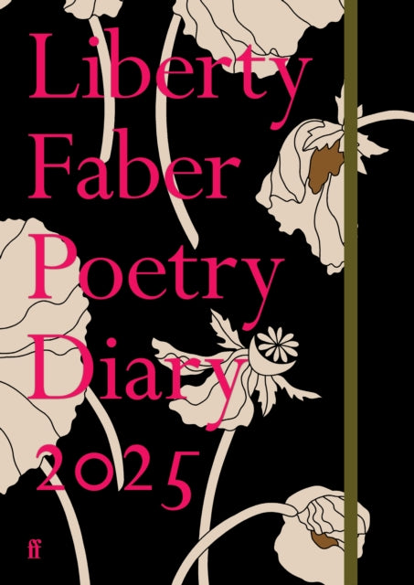 Liberty Faber Poetry Diary 2025 by Various Poets