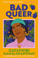 Bad Queer : 'Fiercely compassionate storytelling.' Sonido Reyes, bestselling author of The Lesbiana's Guide to Catholic School-9780571390663