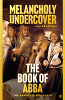 The Book of ABBA : Melancholy Undercover-9780571390984