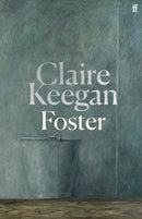 Foster : by the Booker-shortlisted author of Small Things Like These-9780571392599