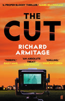 The Cut : 'A proper bloody thriller' - Mark Billingham-9780571393527