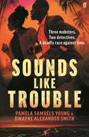 Sounds Like Trouble-9780571393640