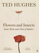 Flowers and Insects, Some Birds and a Pair of Spiders-9780571394449