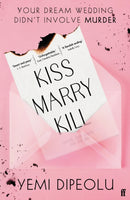 Kiss Marry Kill