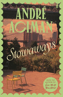 Stowaways : From the global bestselling author of Call Me By Your Name-9780571399925