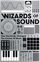 Wizards of Sound