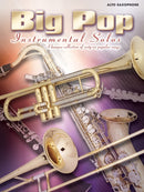 Big Pop Instrumental Solos (Alto Saxophone)-9780571526161