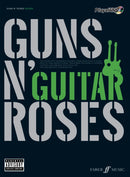 Guns N'' Roses Authentic Guitar Playalong