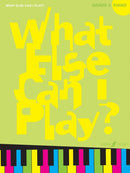 What Else Can I Play? Piano Grade 4-9780571530465