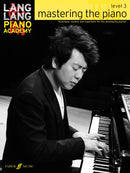 Lang Lang Piano Academy: mastering the piano level 3-9780571538539