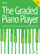 The Graded Piano Player: Grade 3-5