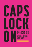 CAPS LOCK ON: Lyrics + Debris 2007-2022-9780571542147