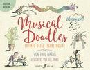 Musical Doodles (Deutsche Ausgabe) : Erfinde Deine eigene Musik!-9780571543533