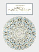 Faber Music Mindful Piano Anthology