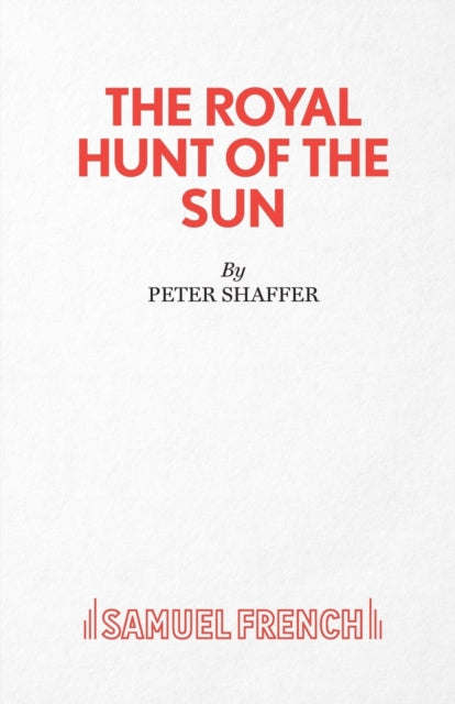 The Royal Hunt of the Sun