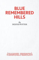 Blue Remembered Hills