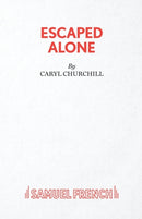 Escaped Alone-9780573030307