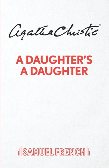 A Daughter's A Daughter-9780573031069