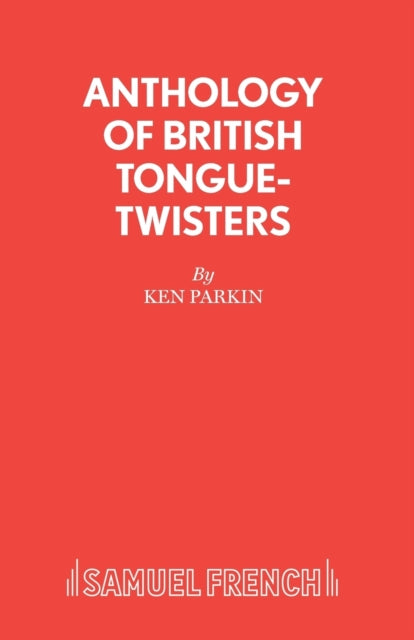 Anthology of British Tongue-Twisters