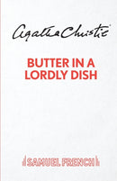 Butter in a Lordly Dish-9780573116872