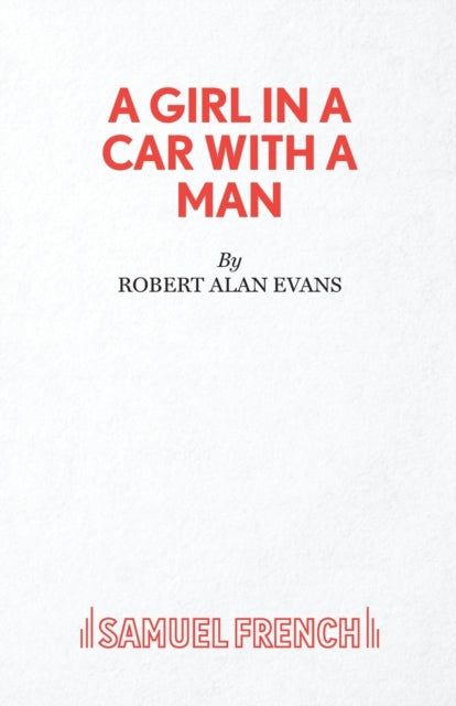 A Girl In A Car With A Man-9780573132179