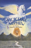 The Magician's Nephew : Play-9780573150135