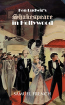 Ken Ludwig's Shakespeare in Hollywood-9780573633423