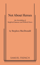 Not about Heroes-9780573640445