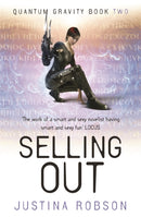 Selling Out : Quantum Gravity Book Two-9780575082038