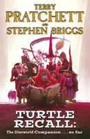 Turtle Recall : The Discworld Companion . . . So Far-9780575091207