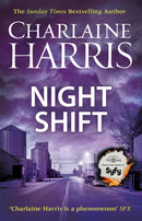 Night Shift : Now a major TV series: MIDNIGHT, TEXAS-9780575092945