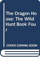 The Dragon House
