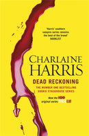 Dead Reckoning : A True Blood Novel-9780575096547