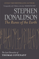 The Runes Of The Earth : The Last Chronicles of Thomas Covenant-9780575116672