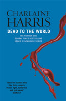 Dead To The World : A True Blood Novel-9780575117051
