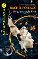 Unquenchable Fire