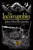 The Incorruptibles-9780575123465